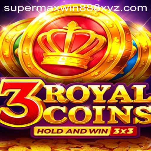 Discover the Exciting World of 3royalcoins with SUPERMAXWIN888