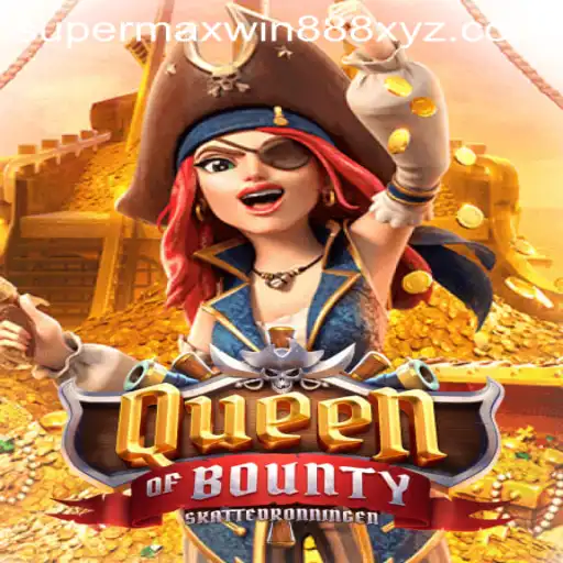 QueenofBounty: A Treasure Hunt Game with SUPERMAXWIN888 Bonuses