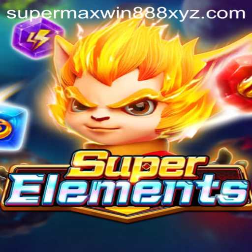 SuperElements: Unleashing the Power of SUPERMAXWIN888